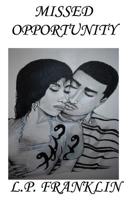 Missed Opportunity 141961195X Book Cover