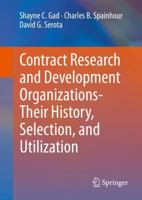 Contract Research and Development Organizations-Their History, Selection, and Utilization 3030430758 Book Cover