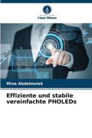 Effiziente und stabile vereinfachte PHOLEDs 6209359752 Book Cover
