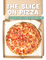 The Slice on Pizza 1534188746 Book Cover