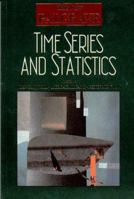 Time Series and Statistics (The New Palgrave Series) 0333495519 Book Cover