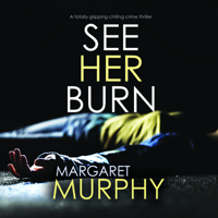 See Her Burn 1666558613 Book Cover