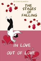 The Stages of Falling in Love Out of Love 1981315853 Book Cover