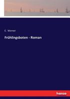 Frühlingsboten: Roman 1142344851 Book Cover