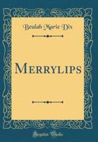 Merrylips 1015771890 Book Cover