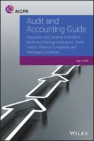 Audit and Accounting Guide Depository and Lending Institutions: Banks and Savings Institutions, Credit Unions, Finance Companies, and Mortgage Companies 1945498404 Book Cover