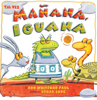 Tal vez mañana, Iguana (Spanish Edition) 0823458652 Book Cover