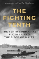 The Fighting Tenth 1800553536 Book Cover