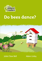 Collins Peapod Readers – Level 2 – Do bees dance? 0008396671 Book Cover