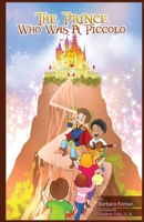 The Prince Who Was A Piccolo 4824154693 Book Cover