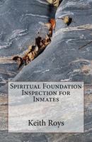 Spiritual Foundation Inspection for Inmates 1537093428 Book Cover
