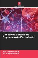 Conceitos actuais na Regeneração Periodontal (Portuguese Edition) 6208028450 Book Cover