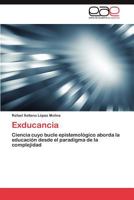 Exducancia 3848468573 Book Cover