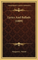 Lyrics & Ballads 0548606498 Book Cover
