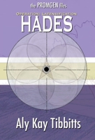 Operation Latensification: Hades 1955192057 Book Cover