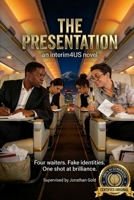 The Presentation: A Novel (interim4US) B0GPQ6L97M Book Cover