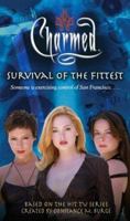 Survival of the Fittest 0689868529 Book Cover