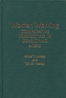 Women Working: Comparative Perspectives in Developing Areas 031326368X Book Cover
