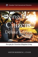 Kingdom Citizens Deluxe Edition (6 Mini-Books in 1): Precepts for Victorious Kingdom Living (Abundant Truth Deluxe Editions) B0FQGCMJDW Book Cover