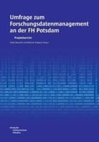 Umfrage zum Forschungsdatenmanagement an der FH Potsdam 3934329950 Book Cover