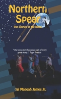 Northern Spear: The Stories of the Dinka B09BGM1VYZ Book Cover