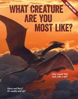 What Creature Are You Most Like? 1634700384 Book Cover