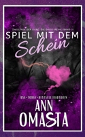 Spiel mit dem Schein: Eine herzerwärmende Friends-to-Lovers Romanze über die Heilung gebrochener Herzen und das Finden der Bestimmung (Zwillinge der Liebe: Die Davis-Reihe) (German Edition) B0FDQQHDFV Book Cover