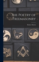 The Poetry of Freemasonry 9353868963 Book Cover