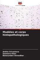 Modèles et corps histopathologiques (French Edition) 6207154835 Book Cover