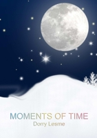 Moments of Time 1326124005 Book Cover
