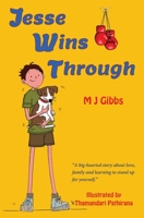 Jesse Wins Through 0645476692 Book Cover