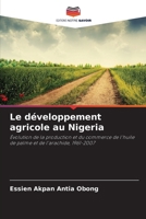 Le développement agricole au Nigeria (French Edition) 6209814867 Book Cover