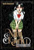 Nana & Kaoru: Black Label, Volume 1 1634425294 Book Cover