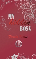 My Hidden Boss: Florida Whispers (German Edition) 3769325443 Book Cover