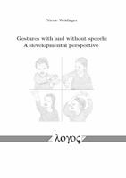 Gestures with and Without Speech: A Developmental Perspective 3832542345 Book Cover