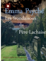 Les frondaisons du Père-Lachaise 2322388599 Book Cover