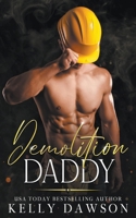 Demolition Daddy B0CS3X77DJ Book Cover