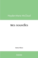 Mes nouvelles (French Edition) 2414438797 Book Cover