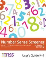 Number Sense Screener™ (NSS™) User's Guide, K–1, Research Edition 1598572024 Book Cover