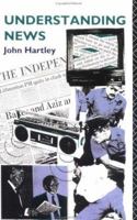 Understanding News 0415039339 Book Cover