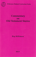 Commentary on Old Testament Stories 0945803575 Book Cover