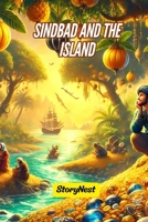Sindbad and the Island of Contentment: A Magical Adventure About Greed, Wisdom, and True Happiness B0H2JGJ9SL Book Cover