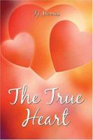 The True Heart 141373216X Book Cover