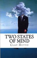 Two States of Mind 0979908833 Book Cover