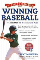 Winning Baseball for Beginner to Intermediate Play 1402758081 Book Cover