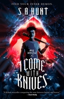 I Come with Knives 1250306469 Book Cover