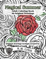 Magical Summer: Adult Coloring Book 1790631386 Book Cover