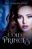 Cold Princes: An Omegaverse Standalone 1965351034 Book Cover