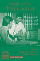 Public Sector Performance: Management, Motivation, And Measurement (Aspa Classics) 0813368286 Book Cover