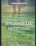 A SEPTUAGINTA EM PORTUGUÊS VOLUME 2: A BÍBLIA QUE CRISTO, PEDRO, ESTEVÃO E PAULO USARAM B08TFPWM3S Book Cover